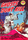 Ghosts Don't Kill  #38 (December 1951)