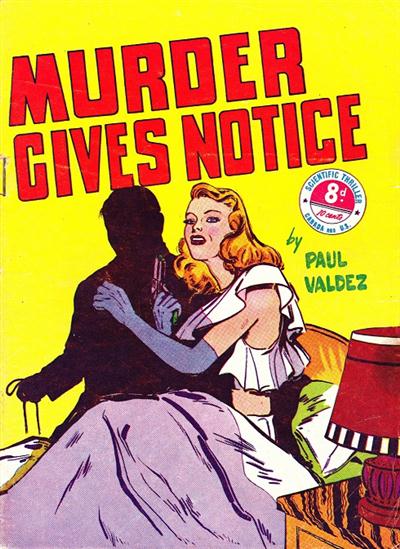 Murder Gives Notice (Transport, 1951?) #30 (April 1951)