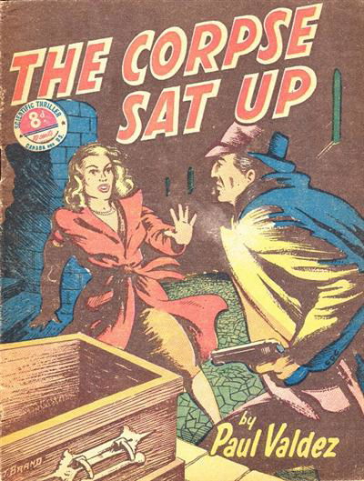 The Corpse Sat Up (Transport, 1951)  [June 1951]