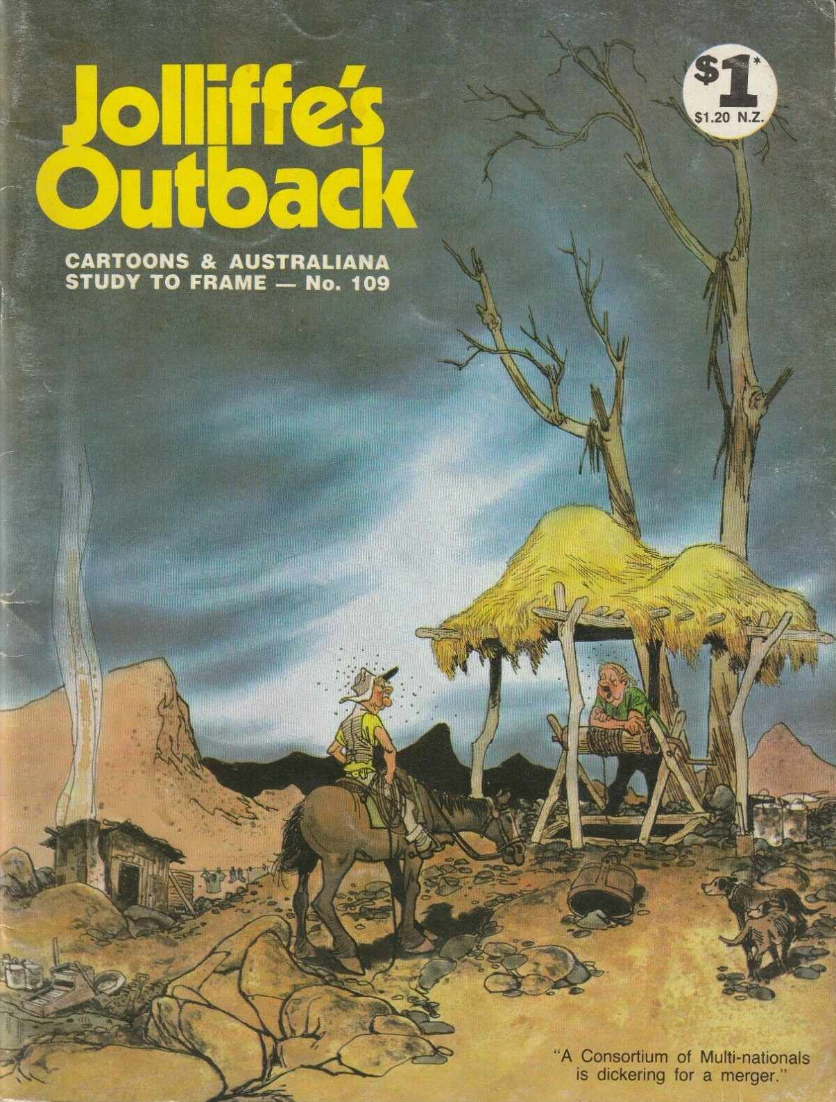 Jolliffe's Outback Cartoons & Australiana (Jolliffe, 1972 series) #109 — Study to Frame ([June 1979?])