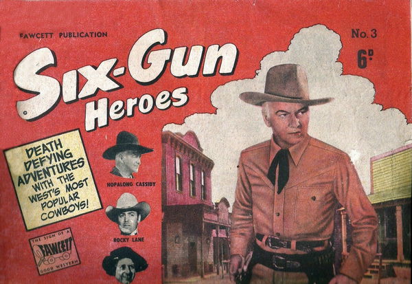 Six-Gun Heroes (Cleland, 1949 series) #3 ([August 1950?])