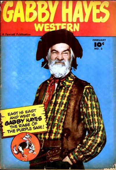 Gabby Hayes Western (Fawcett, 1948 series) #3 February 1949