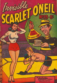 Invisible Scarlet O'Neil (Invincible, 1946 series)  #15 ([October 1951?])