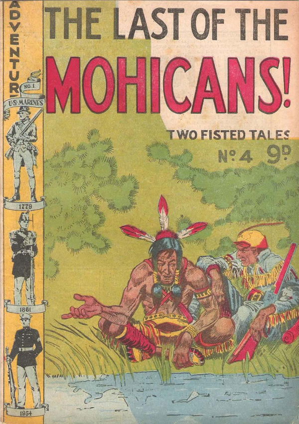 Two Fisted Tales (Calvert, 1954 series) #4 ([January 1955?]) —The Last of the Mohicans!