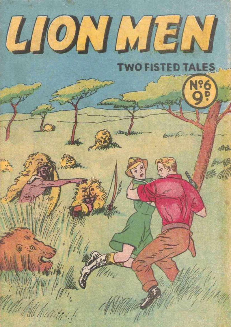 Two Fisted Tales (Calvert, 1954 series) #6 — Lion Men ([March 1955?])