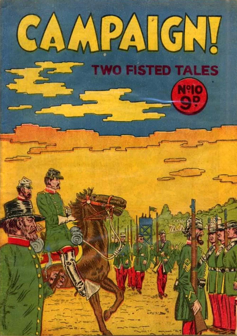 Two Fisted Tales (Calvert, 1954 series) #10 — Campaign! ([July 1955?])