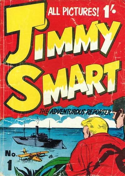 Jimmy Smart the Adventurous Reporter  #1 ([December 1957?])