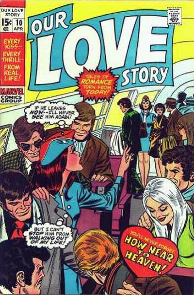 Our Love Story (Marvel, 1969 series) #10 (April 1971)