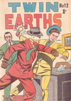 Twin Earths  #12 ([1958?])