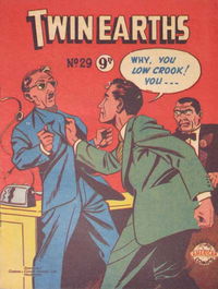 Twin Earths (New Century, 1954? series) #29 [July 1956?]