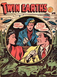 Twin Earths (New Century, 1954? series) #6 [August 1954?]