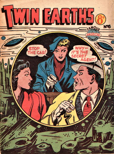 Twin Earths (New Century, 1954? series) #6 ([August 1954?])