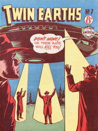 Twin Earths (New Century, 1954 series)  #7 ([September 1954?])