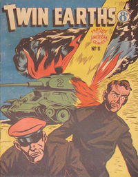 Twin Earths (New Century, 1954? series) #11 [January 1955?]