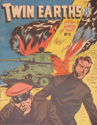 Twin Earths (New Century, 1954 series)  #11 ([January 1955?])