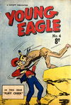 Young Eagle (Cleland, 1953? series) #4 [June 1953?]