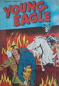 Young Eagle (Cleland, 1953? series) #6 [August 1953?]