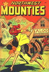 Northwest Mounties  #1 (October 1948)