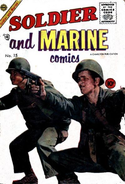 Soldier and Marine Comics  #15 (August 1955)