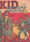 Kid Justice (Horwitz, 1956? series) #1 [February 1956]