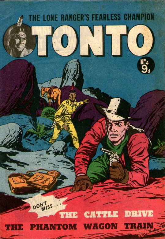 The Lone Ranger's Fearless Champion Tonto (Horwitz, 1956 series) #4 ([July 1956?])