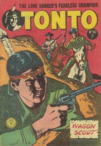 The Lone Ranger's Fearless Champion Tonto (Horwitz, 1954 series)  #10 ([March 1955?])