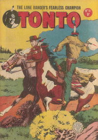 The Lone Ranger's Fearless Champion Tonto (Horwitz, 1956 series) #11 [February 1957?]