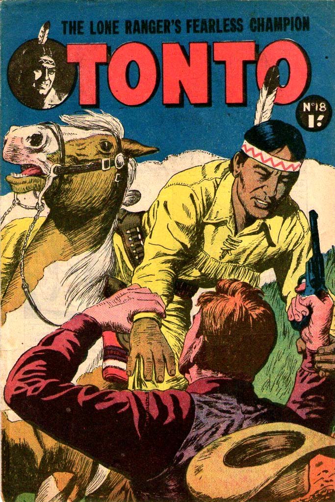 The Lone Ranger's Fearless Champion Tonto (Horwitz, 1956 series) #18 ([September 1957?])