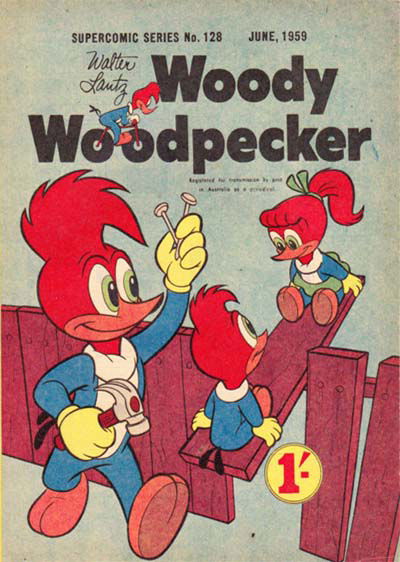 The Supercomic Series (Shakespeare Head, 1953 series) #128 — Walter Lantz Woody Woodpecker (June 1959)