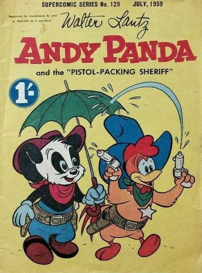 The Supercomic Series (Shakespeare Head, 1953 series) #129 — Walter Lantz Andy Panda July 1959