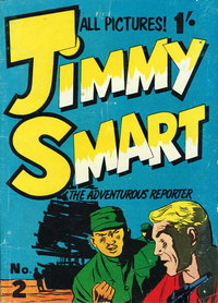 Jimmy Smart the Adventurous Reporter (Man Jr, 1957 series)  #2 ([January 1958?])