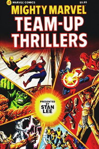 Mighty Marvel Team-Up Thrillers [nn] (1983)