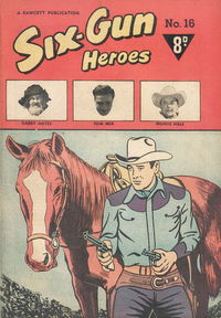 Six-Gun Heroes (Cleland, 1949 series) #16