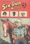 Six-Gun Heroes  #16 ([September 1951?])