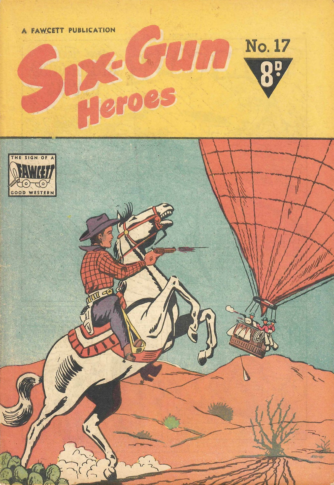 Six-Gun Heroes (Cleland, 1949 series) #17 ([October 1951?])