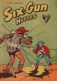 Six-Gun Heroes (Cleland, 1949 series) #23 ([1952?])