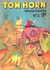 Indian Fighter (Calvert, 1955? series) #2 — Tom Horn ([February 1955?])