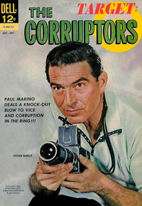 Target: The Corruptors  #3 (October-December 1962)