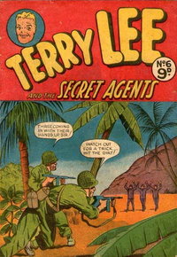 Terry Lee and the Secret Agents (Calvert, 1954 series)  #6 ([December 1954?])