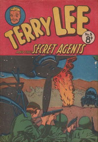 Terry Lee and the Secret Agents (Calvert, 1954 series)  #5 ([November 1954?])