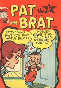 Pat the Brat  #6 ([September 1958?])