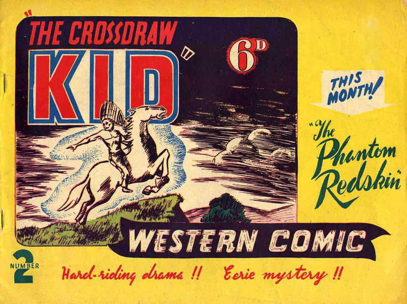The Crossdraw Kid (Main Publishing, 1949? series) #2 ([1949?])