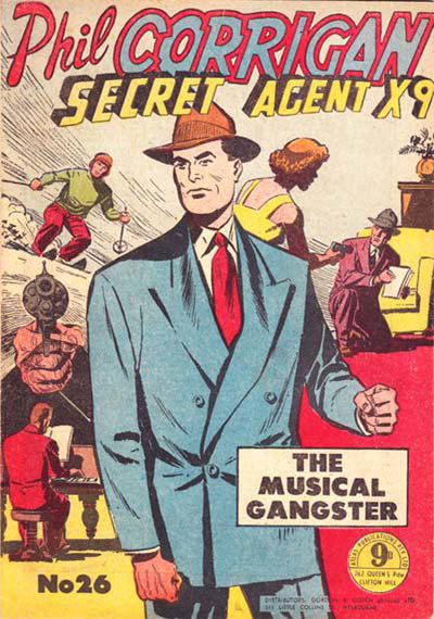 Phil Corrigan Secret Agent X9  #26 ([June 1955?])