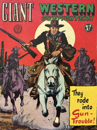 Giant Western Gunfighters  #6 ([April 1962])