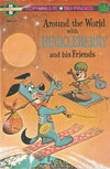 Around the World with Huckleberry and His Friends  #1 ([1978?])