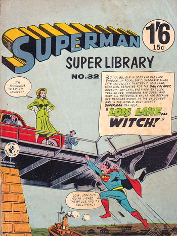 Lois Lane… Witch!