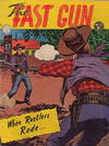 The Fast Gun (Horwitz, 1958? series) #14 [January 1962?]