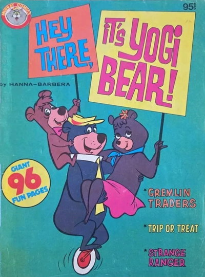Hey There, It's Yogi Bear! [nn] ([September 1981?])