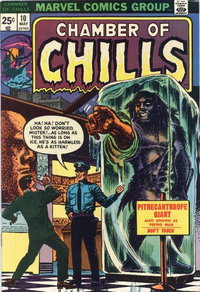 Chamber of Chills (Marvel, 1972 series)  #10 (May 1974) — Untitled [The Man Who Melted!]