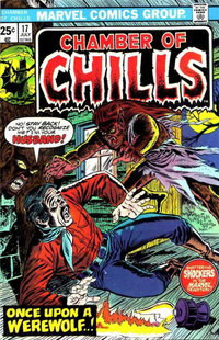 Chamber of Chills (Marvel, 1972 series)  #17 (July 1975) — Once Upon a Werewolf..!